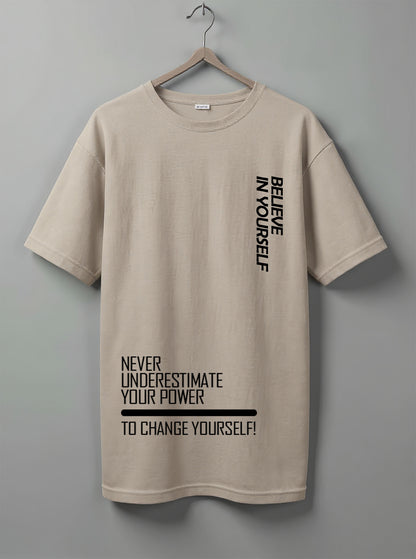 Believe in Yourself Oversized T-Shirt – White, Black and Beige Color